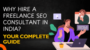 Freelance SEO Consultant in India